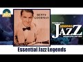 Benny Goodman - Essential Jazz Legends (Full Album / Album complet)