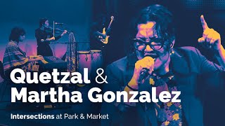 Intersections Presents Quetzal and Martha Gonzalez