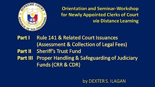 ORIENTATION-SEMINAR FOR NEWLY APPOINTED CLERKS OF COURT - OCTOBER 26, 2022