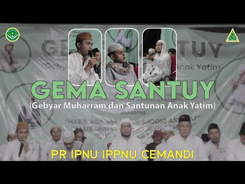 GEMA SANTUY(Gebyar Muharram dan Santunan Anak Yatim) - PR IPNU IPPNU CEMANDI