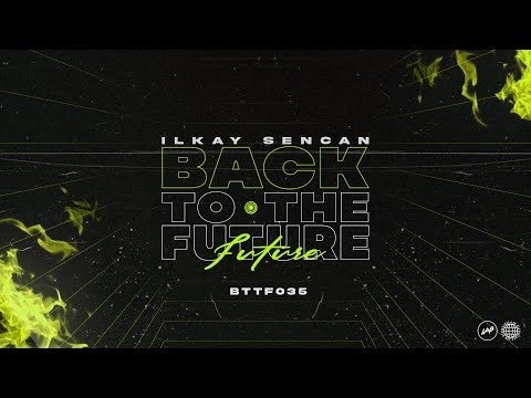 Ilkay Sencan - Back to the Future #35