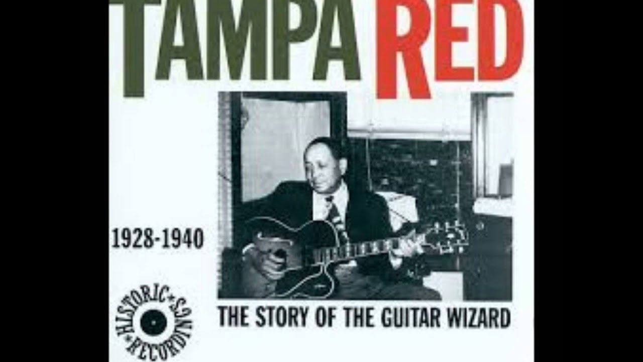 Tampa Red - I´ll Kill Your Soul (and Dare your Spirit to Move).