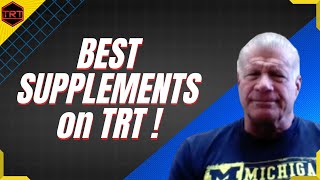 BEST Supplements To Take On TRT