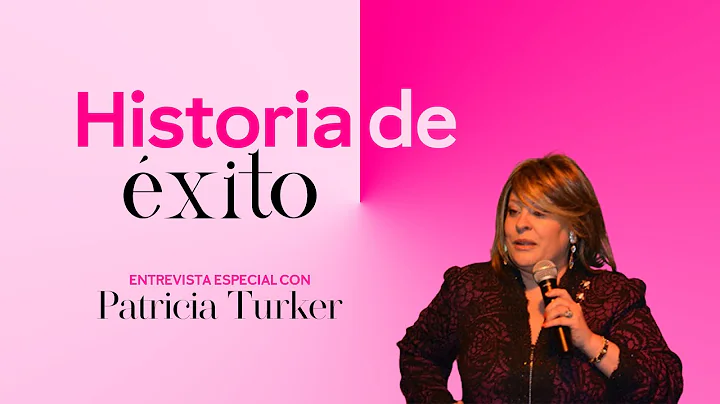 Historias de xitos con Patricia Turker | @patricia...