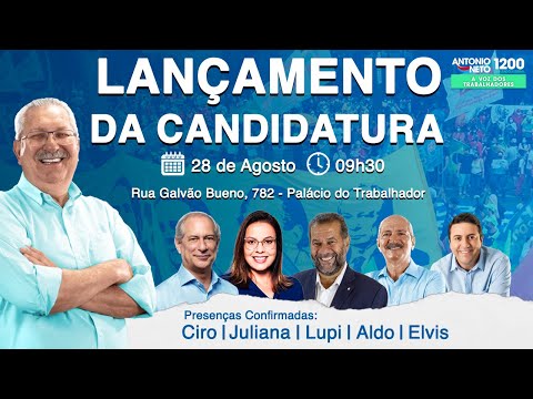 Antonio Neto oficializa candidatura junto a Ciro Gomes, Lupi, Juliana Brizola, Aldo Rebelo e Elvis