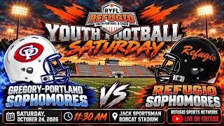 2026:  RYFL Sophomores:  Gregory-Portland vs Refugio