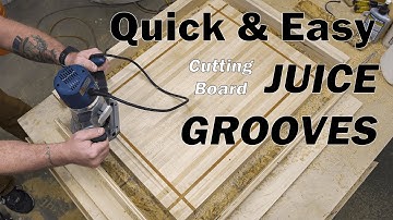 The Easiest Way To Make A Juice Groove / How To Make A Juice Groove In A Cutting Board