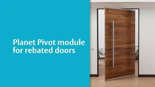 Planet Pivot module for rebated doors - Installation instructions
