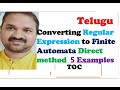 TOC(FLAT) in Telugu | Conversion of Regular expression to Finite Automata using Direct Method Telugu