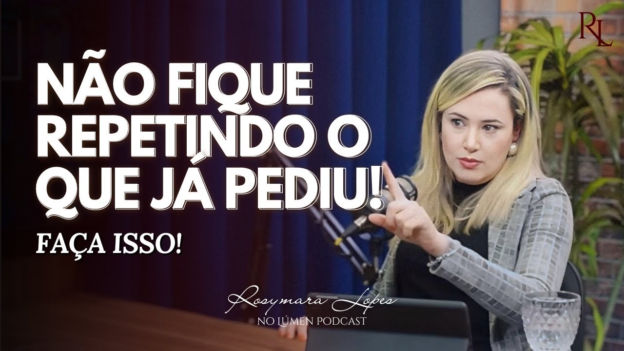 O segredo REVELADO para o seu marido TE ESCUTAR e AGIR! | Rosymara Lopes