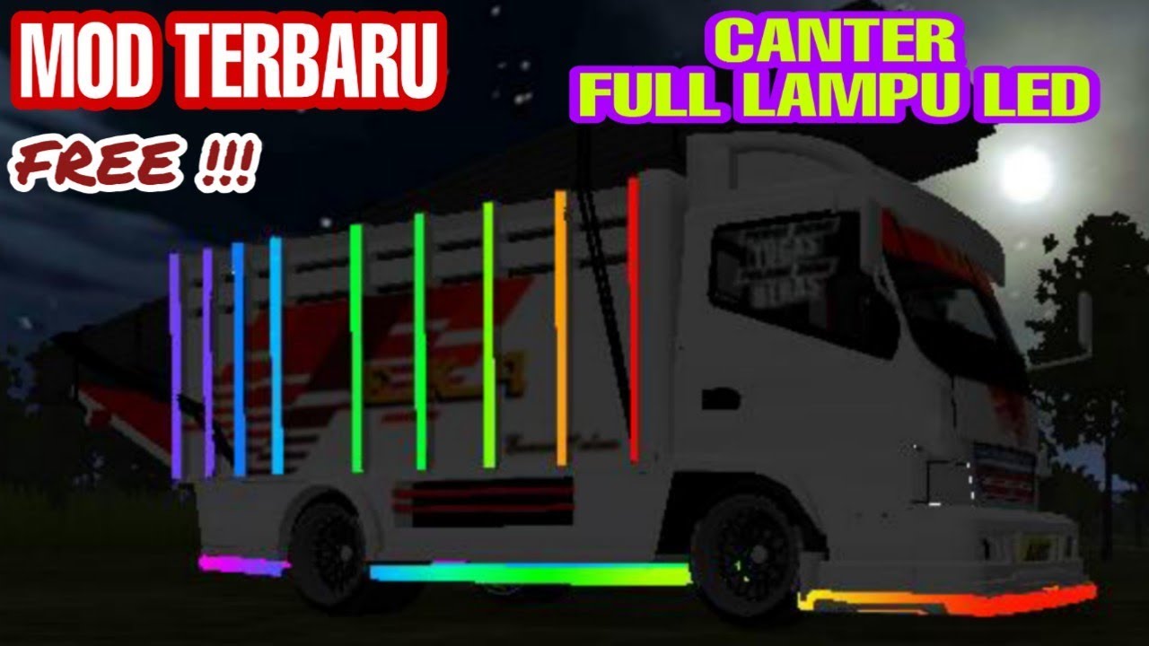 FREE !!! MOD TERBARU CANTER FULL LAMPU LED MOD BUSSID