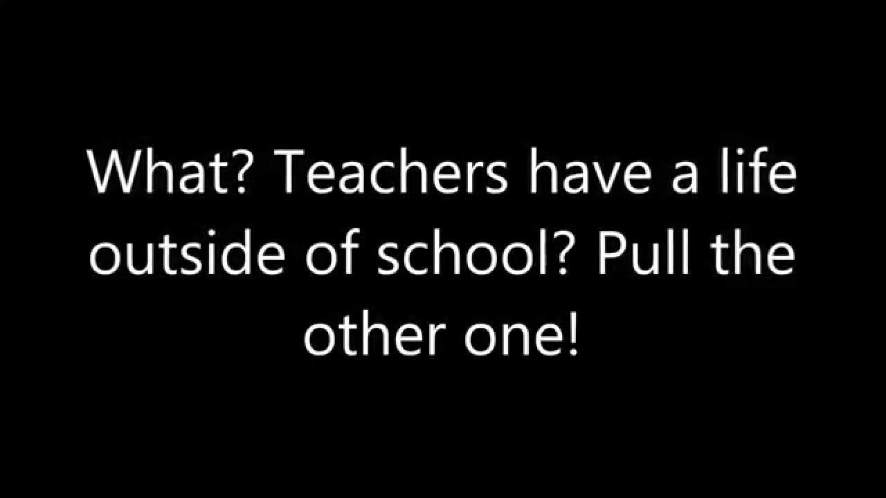 Teachers have lives?: A follow up to a jlandkev video