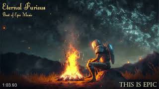 This Is Epic - Music Unlimited [Best of Epic Music]