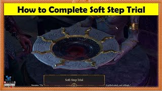 Baldurs Gate 3 - How to Complete Soft Step Trial in Gauntlet of Shar Temple