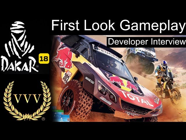 Dakar '18, First Look Gameplay & Developer Interview