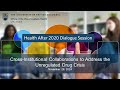 Cross-Institutional Collaborations to Address the Unregulated Drug Crisis