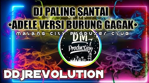 DJ SLOWW REMIX • VERSI BURUNG GAGAK