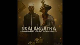 NKALANGATHA by Ntjoaka mei dawg ft Vexy lee & Hlozethekingbeats 