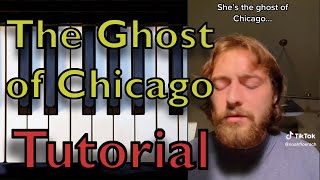 The Ghost of Chicago - Noah Floersch (tiktok) TUTORIAL piano