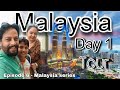 Malaysia day 1 tour  petrona towers  kl toqers  no visa for indians  twin towers  roopa vlogs 