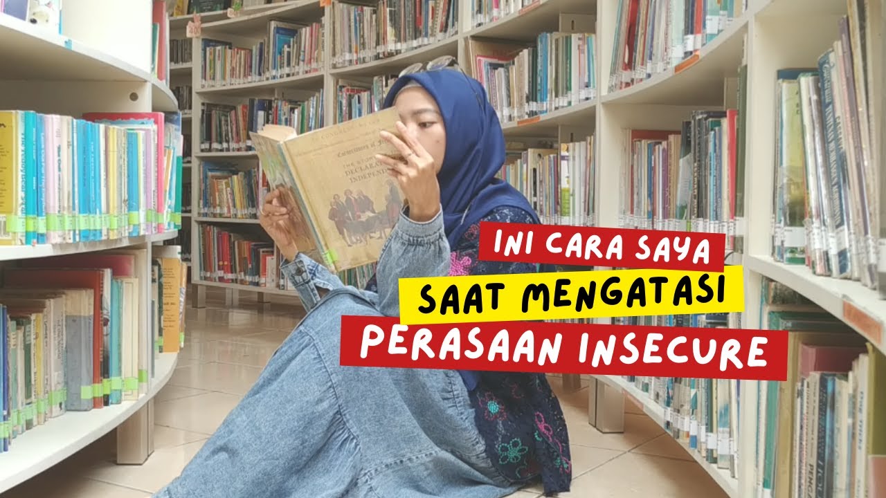 CARA MENGATASI INSECURE | A Day In My Life