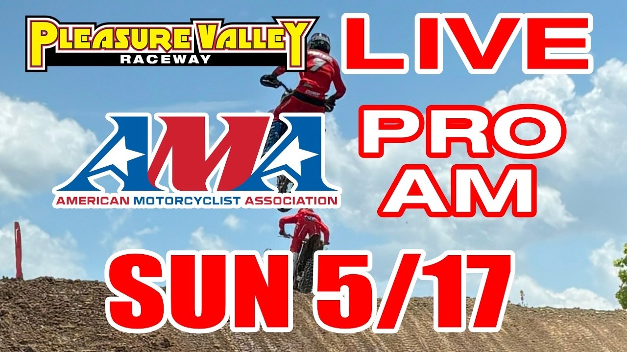 Sunday's AMA Pro AM - Pleasure Valley Raceway - YouTube