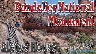 Exploring Bandelier National Monument's Alcove House (Ascending the Ladders)