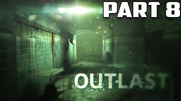 Outlast Walkthrough Part 8 - "Female Ward" - (no commentary)