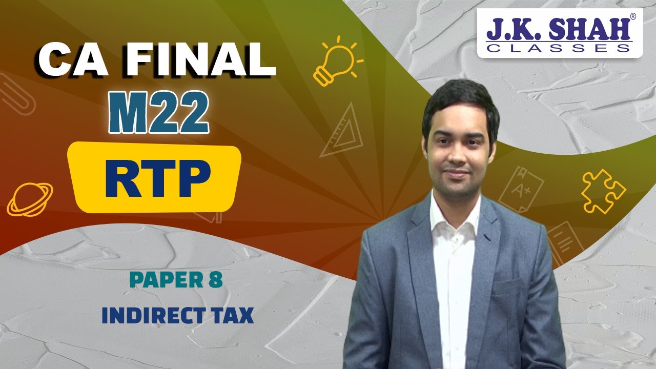 CA Final | RTP May 22 | Indirect Tax