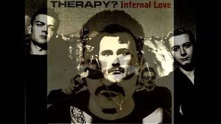 Therapy? &#39;A Moment Of Clarity&#39; (1995)