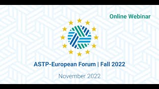 Fourth ASTP-EU Forum | November 2022