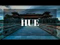 Hue  old capital new experience  aurora travel  dmc