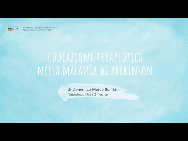 0 Malattia di Parkinson: Educazione terapeutica