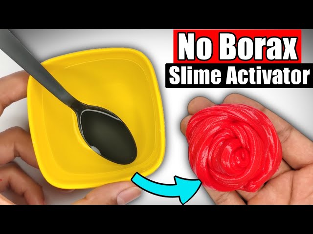 NO BORAX SLIME ACTIVATOR💦with proof! How to make slime without Borax and  Boric acid