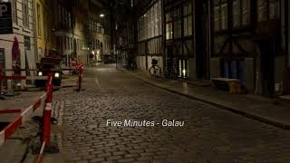 Five Minutes - Galau speed up