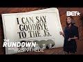 The Blacks List | The Rundown With Robin Thede