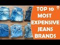 Top 10 Expensive Jeans Brands In The World I LumosNox