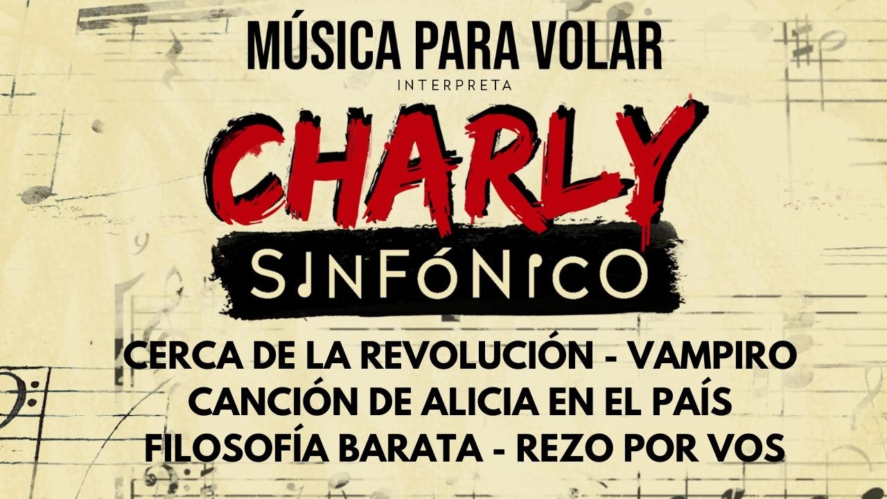 CHARLY GARCÍA SINFÓNICO por Música para Volar