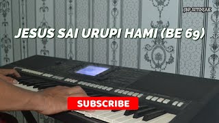 Buku Ende BE 69 - Jesus Sai Urupi Hami | Instrumental Cover by Benget Sitinjak