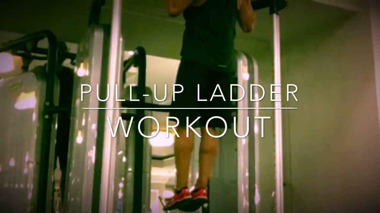 Pullup Ladder Workout YouTube