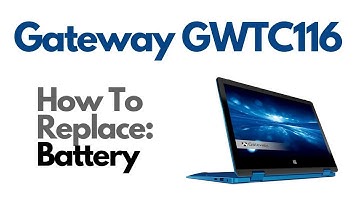 How To Replace Battery - Gateway GWTC116 Convertible Laptop