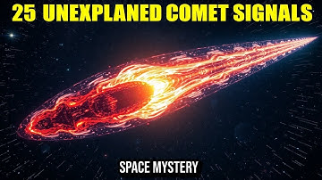 Everything You Missed About 25 Unexplained Signals from Interstellar Comets | Space Science
