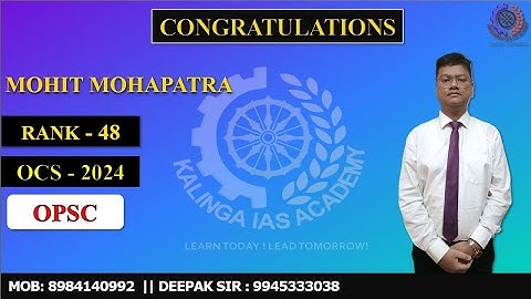 MOHIT MOHAPATRA - (Rank - 48, OCS -2025) - Kalinga IAS |#opsc