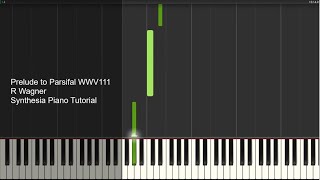 Prelude to Parsifal WWV111 - R Wagner - Synthesia Piano Tutorial