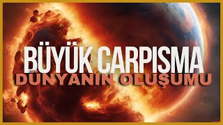 DÜNYA NASIL OLUŞTU VE ÖZELLİKLERİ NELER -BELGESEL