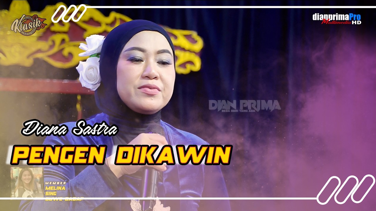 PENGEN DIKAWIN - DIANA SASTRA || TARLING KLASIK TENGDUNG