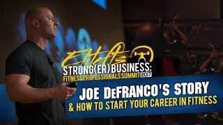 Famous Joe DeFranco's Story & How To Start Your Career In Fitness | elitefts.com Wealth