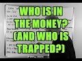 Which Traders Are In The Money (And Who Is Trapped)?