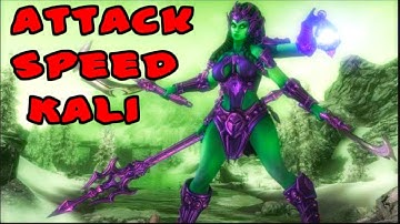 kali max attack speed HOW IS THIS NOT BROKEN?