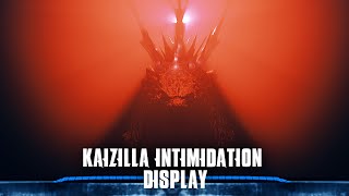 Kaizilla Intimidation Display ! Godzilla Intimidation Display Recreation Animation Godzilla KOTM